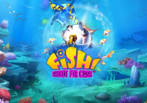 FISH! Shoot For Cash – Săn cá bá đạo tại cc88